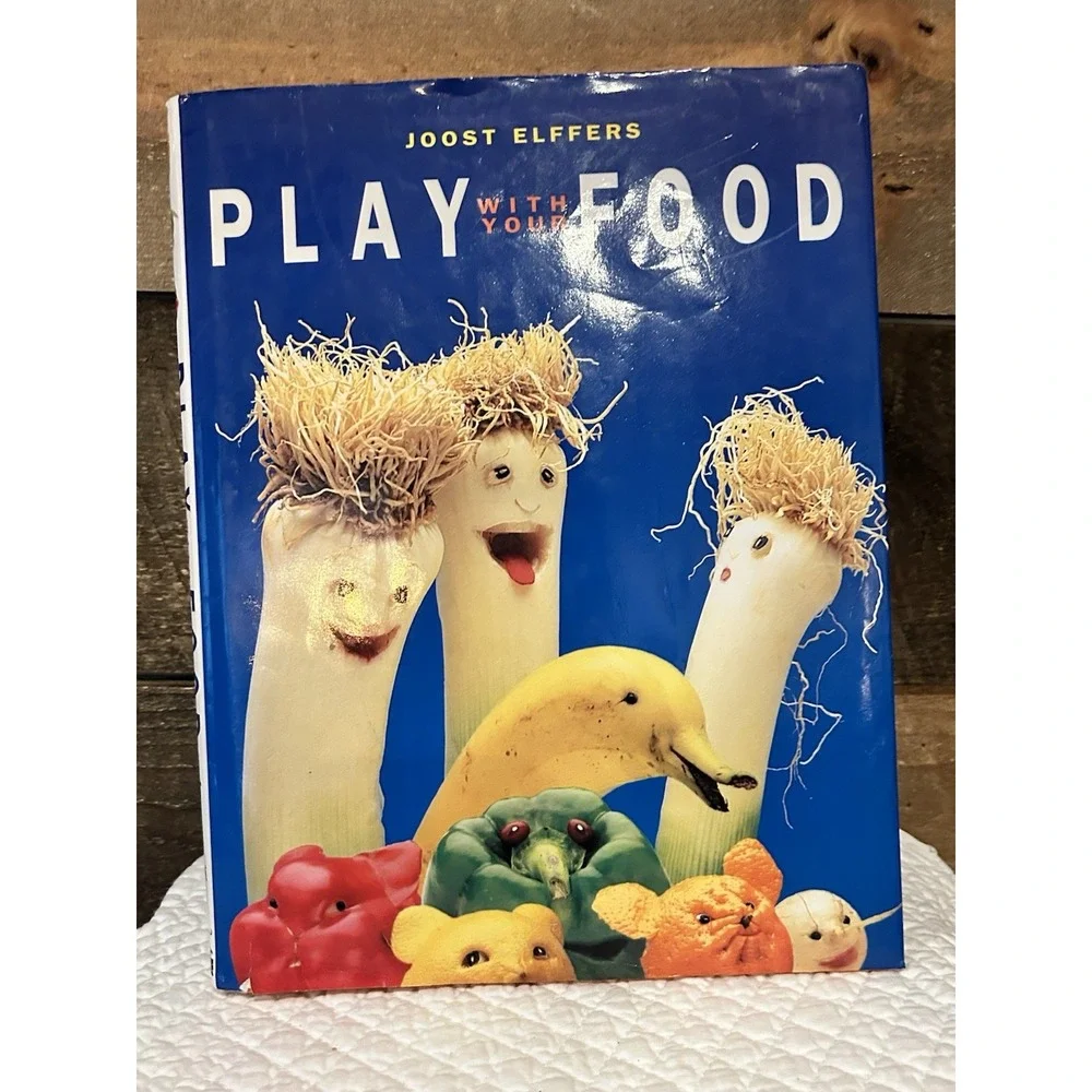 Play with Your‎ Food by Joost Elffers (1997, Hardcover)